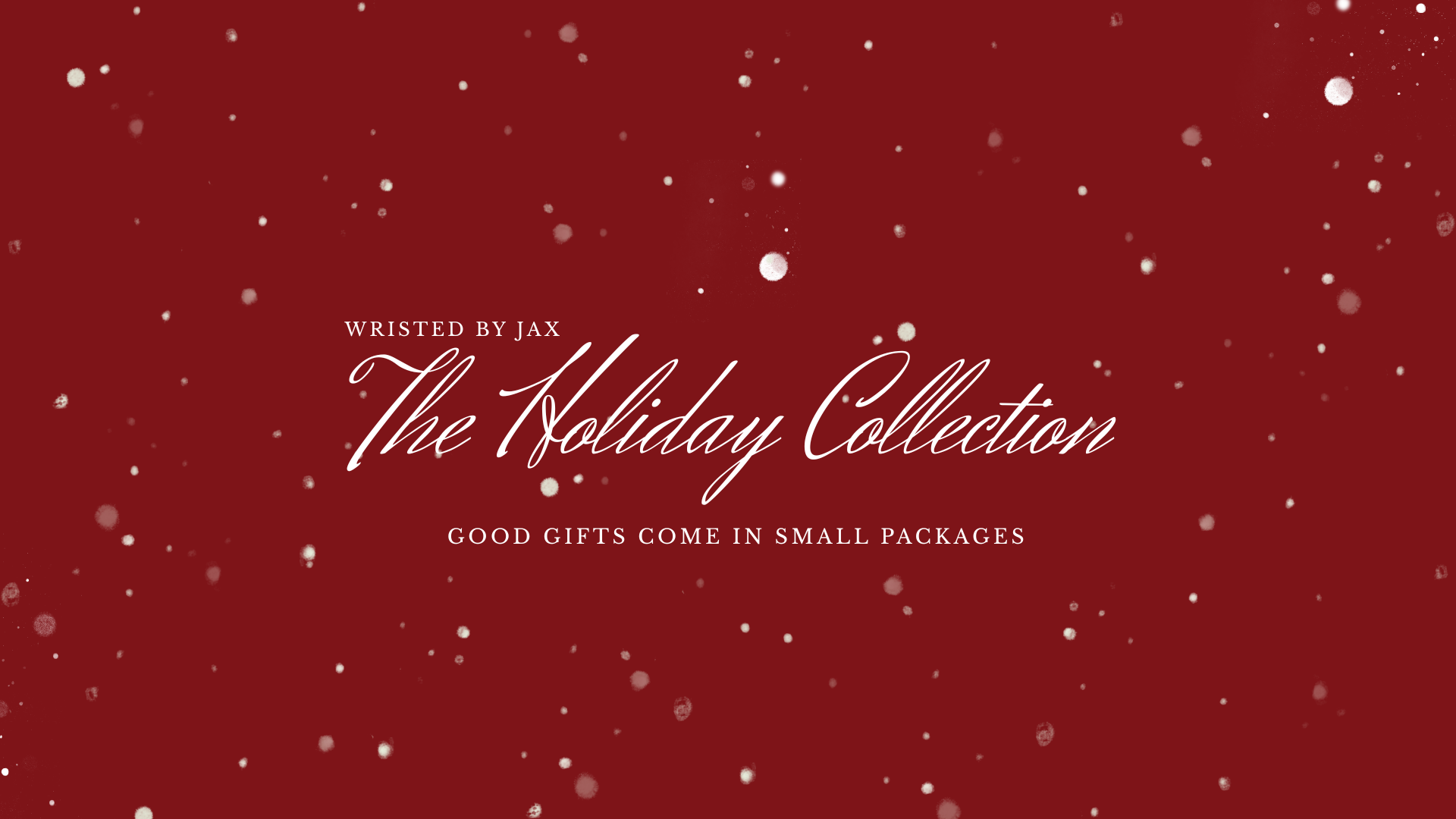 The Holiday Collection